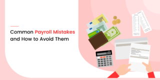 7 Common Payroll Mistakes and How to Avoid Them