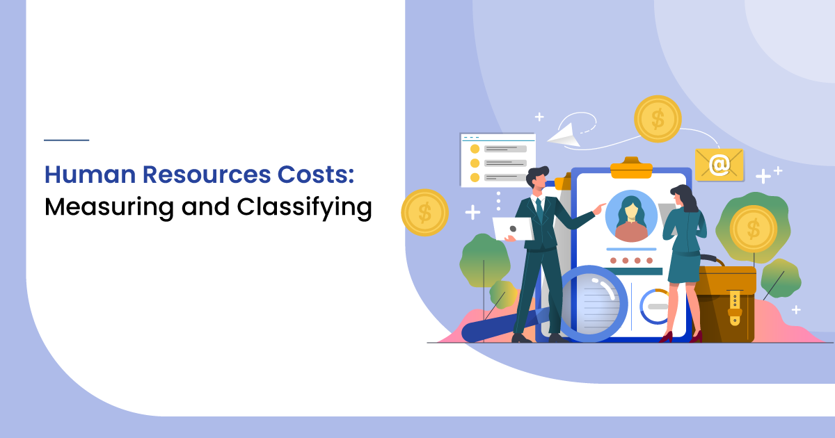 Human Resources Costs: Measuring and Classifying