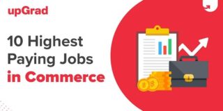 Top 10 Highest Paying Jobs in Commerce | upGrad