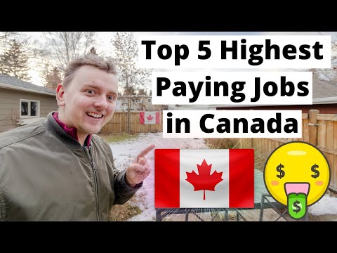 Top 5 Highest Paying Jobs in Canada