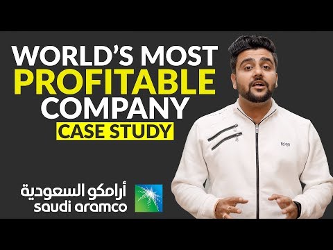 World’s Most Profitable Company | Saudi Aramco Case Study