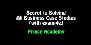 Only secret you need to know to solve all Business Case Studies (with Example)