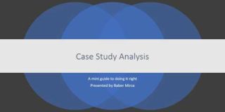 Case Study Analysis – A mini guide for business students