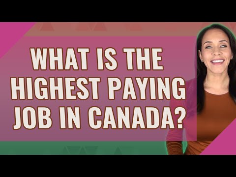 What is the highest paying job in Canada?