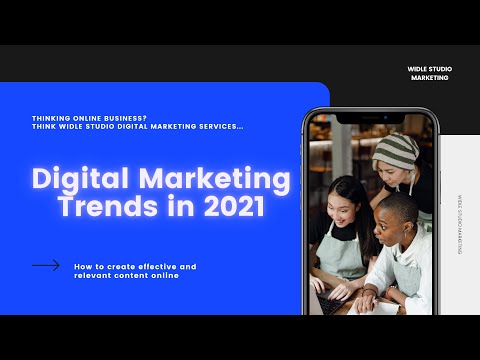 Digital Marketing Trends 2021 🔥🔥🔥 | Widle Studio Marketing