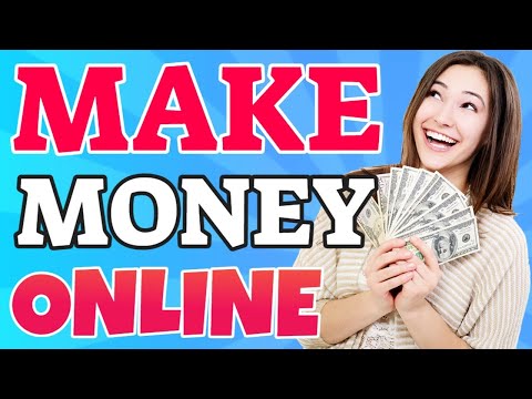 Make Money Online 2021 | How to Make Money Online 2021