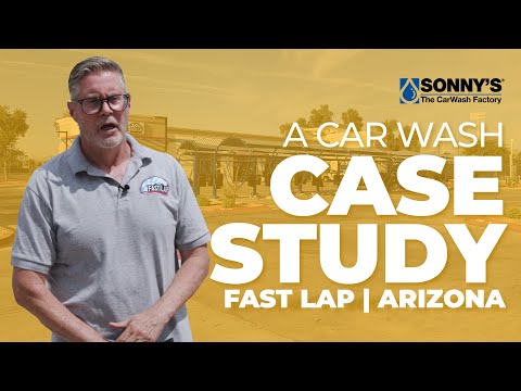 Fast Lap Car Wash Shopping Center Business Case Study and Overview