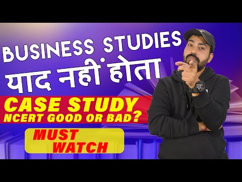 Why we Fail in Bst. Class XII I Case Studies ka sirdard I CBSE