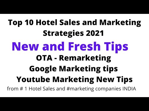 Top 10 Hotel Sales and Marketing Strategies 2021 from # 1 Hotel Sales and Marketing companies INDIA