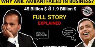 Why Anil Ambani Failed In Business? Full Story Explained | Case Study | Hindi