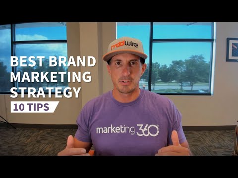 Best Brand Marketing Strategy – 10 Tips