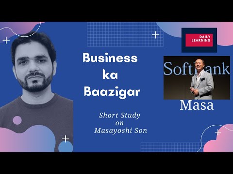 Business Ke Baazigar | Business Case Study | Masayoshi Son | Softbank | Hindi