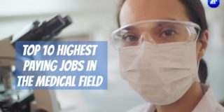 Top 10 paying jobs in the medical fields. || academic related tv