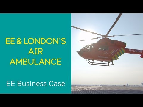 EE Business Case Study: EE at work with London’s Air Ambulance