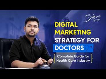 Digital Marketing Strategy For Doctors | Digital Marketing For ...