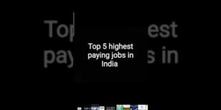 Top 5 highest paying jobs in India