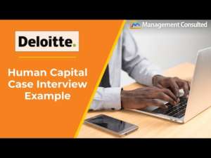 deloitte human capital case study interview