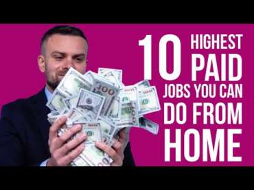 Top 10 Highest Paying Jobs You Can Learn And Do From Home - PurshoLOGY