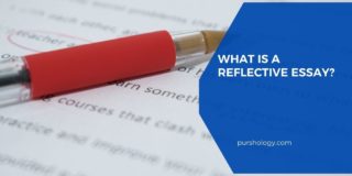 What is a Reflective Essay? 