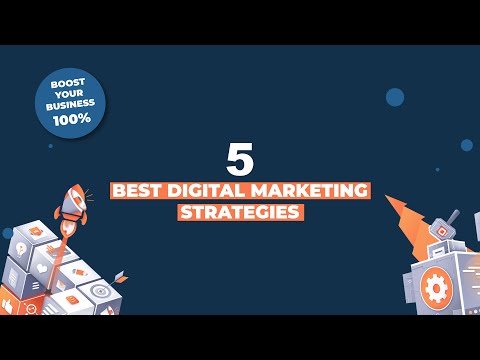 Top 5 Digital Marketing Strategies That Will Work in 2022 | Digital Marketing Trends