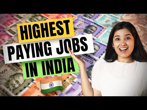 Highest Paying Jobs in India 2022