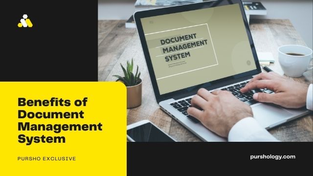 Benefits of Document Management System