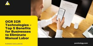 OCR ICR Technologies - Top 5 Benefits for Businesses to Eliminate Manual Labor