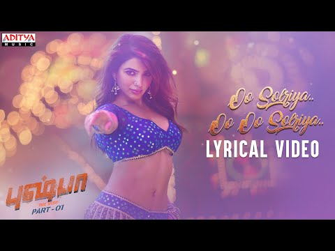 Oo Solriya..Oo Oo Solriya (Tamil) Lyrical |Pushpa Songs |Allu Arjun, Rashmika |DSP |Sukumar | Andrea