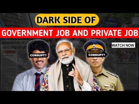 Dark reality of government jobs and private job | business case study | dark side of faangm