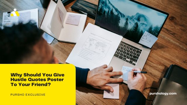 Why Should You Give Hustle Quotes Poster To Your Friend?