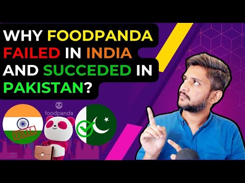 Why Foodpanda Failed in India and Succeeded in Pakistan? Foodpanda Case Study