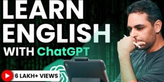 Master English with ChatGPT: No More Need for an English Tutor | Ankur Warikoo Hindi