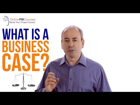 What is a Business Case? Project Management in Under 5