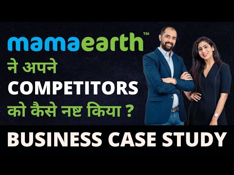 MamaEarth ने अपने Competitors को कैसे नष्ट किया? | Business Case Study