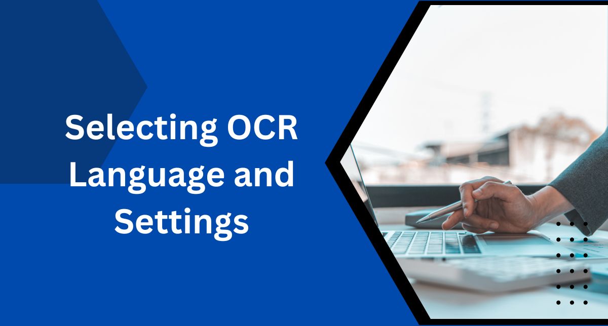 How to Use OCR to Extract Text