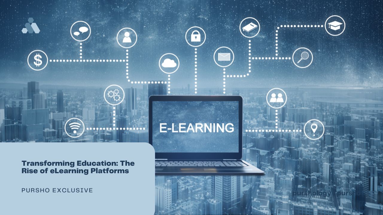 Transforming Education The Rise of eLearning Platforms