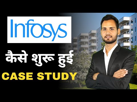 Infosys Case Study Analysis in Hindi | Narayana Murthy Biography | Infosys Company Business Model