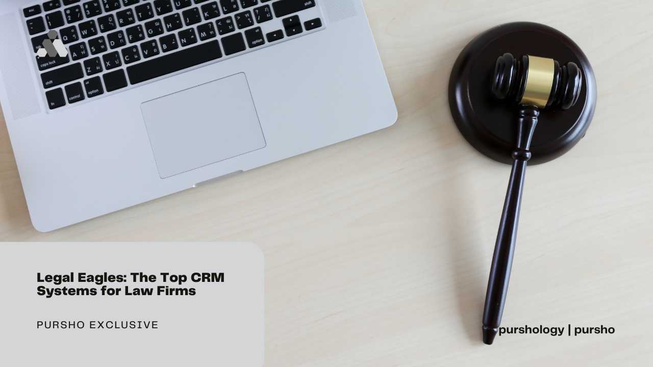 Legal Eagles The Top CRM Systems for Law Firms
