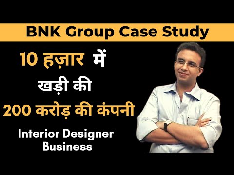 Interior designer business model | BNK group Business model | Behzad kharas |case study by Depak Roy