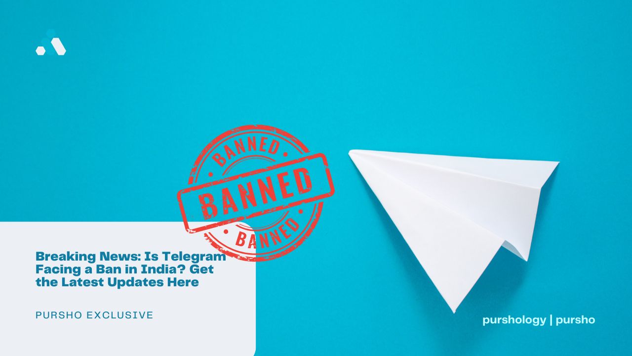 Breaking News: Is Telegram Facing a Ban in India? Get the Latest Updates Here