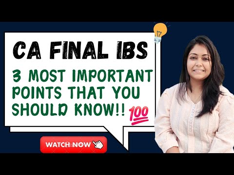 CA Final IBS : 3 Most important points ✅️you should know before exams|CA Final IBS strategy Nov 24💯