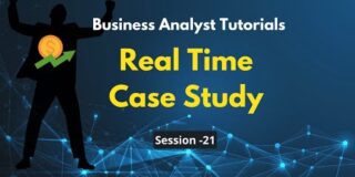 BA Case Study Tutorial | Business Analyst Training with Real Time Case Study & Interview based